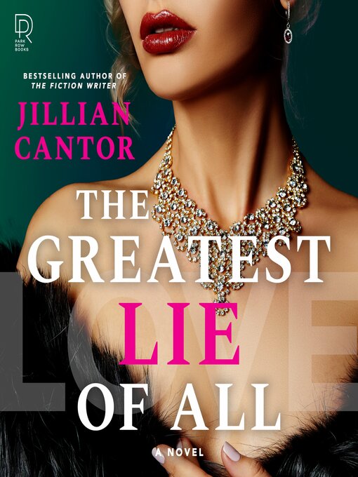 Title details for The Greatest Lie of All by Jillian Cantor - Wait list